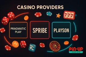 Casino Providers – Pragmatic Play, Spribe, Playson with chips, dice, roulette and Pin-Up branding